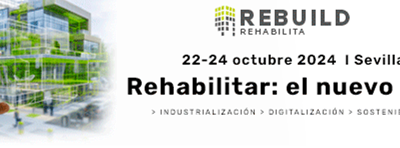 REBUILD REHABILITA, foro de innovación para la rehabilitación